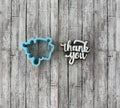 Thank You 1 Cookie Cutter, word cutter, grateful cutter, special cutter